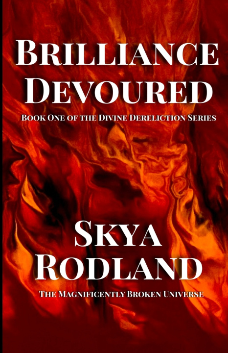 Kniha Brilliance Devoured Skya Rodland