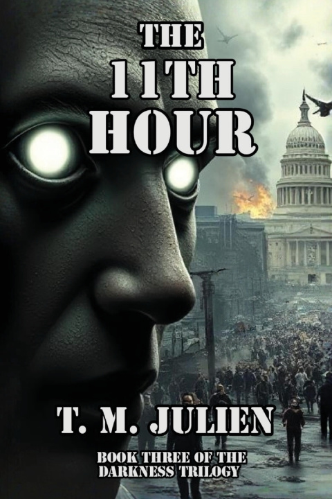 Книга The 11th Hour T. M. Julien
