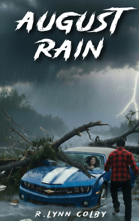 Kniha August Rain R Lynn Colby