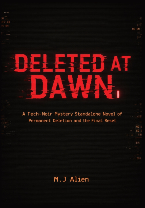 Kniha Deleted at Dawn M.J Alien
