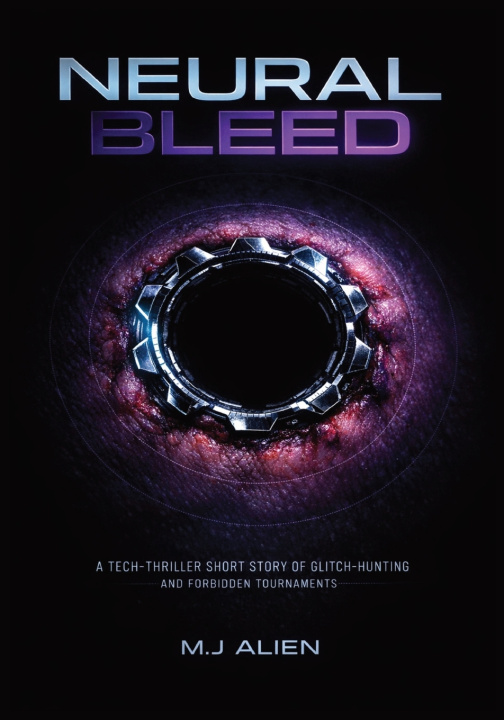 Kniha Neural Bleed M.J Alien