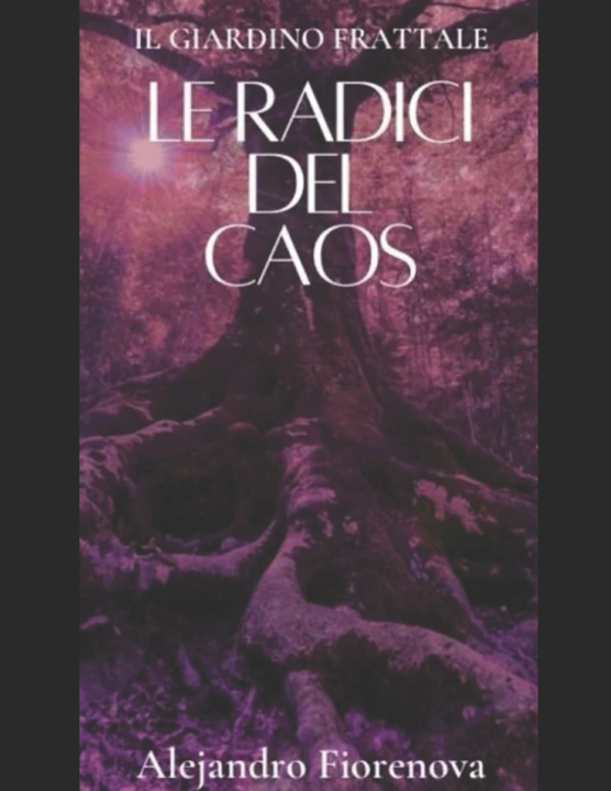 Книга Le Radici del Caos Bruna Paradojo