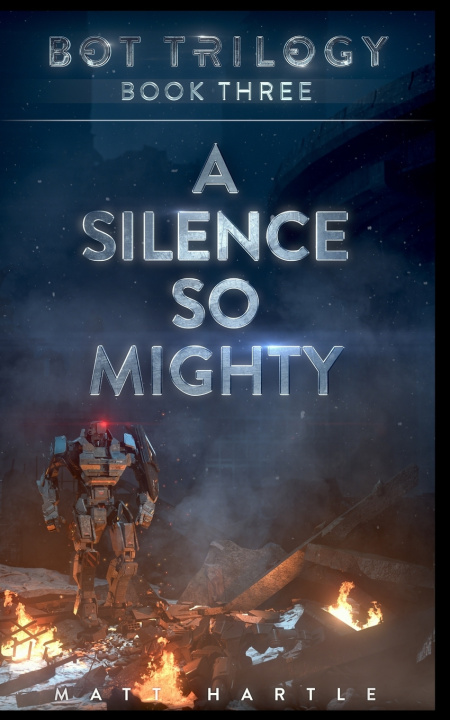 Book A Silence So Mighty Matt Hartle