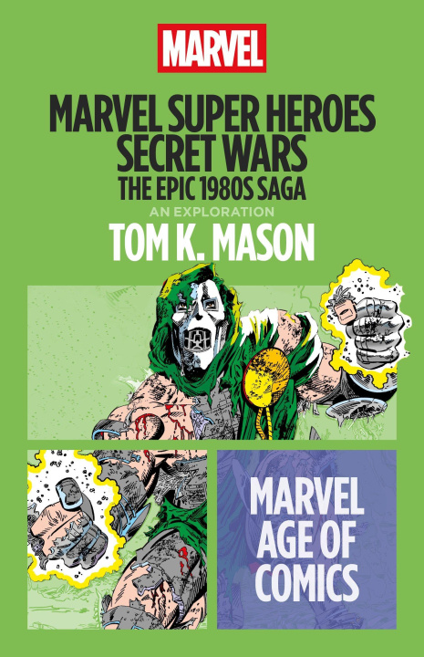 Kniha Marvel Super Heroes Secret Wars Tom K. Mason