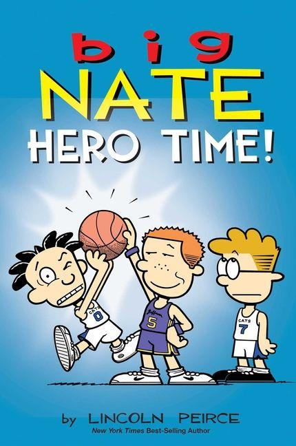 Kniha Big Nate: Hero Time! PEIRCE
