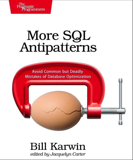 Book More SQL Antipatterns Jacquelyn Carter