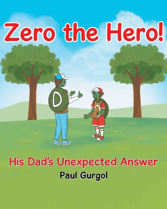Knjiga Zero the Hero! Paul Gurgol