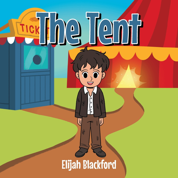 Knjiga The Tent Elijah Blackford