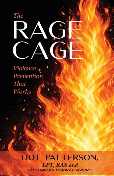 Kniha The Rage Cage Dot Patterson