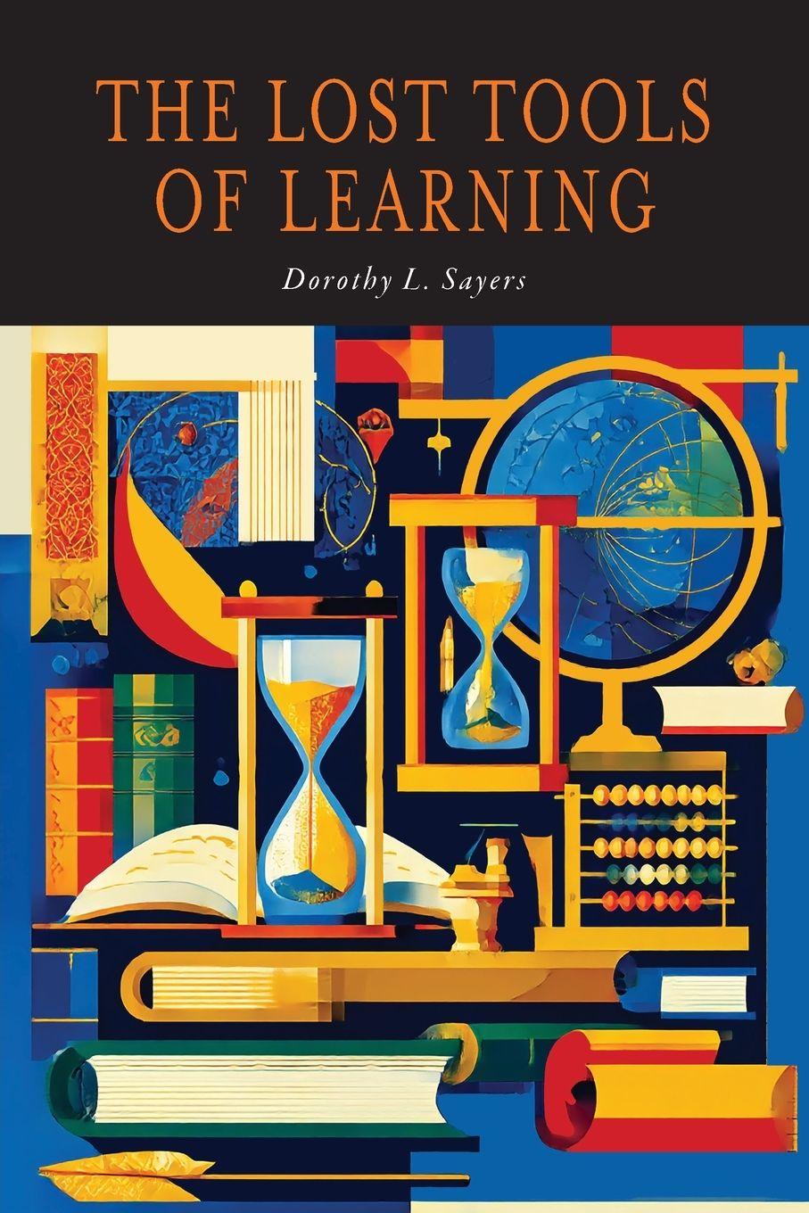Boek The Lost Tools of Learning 