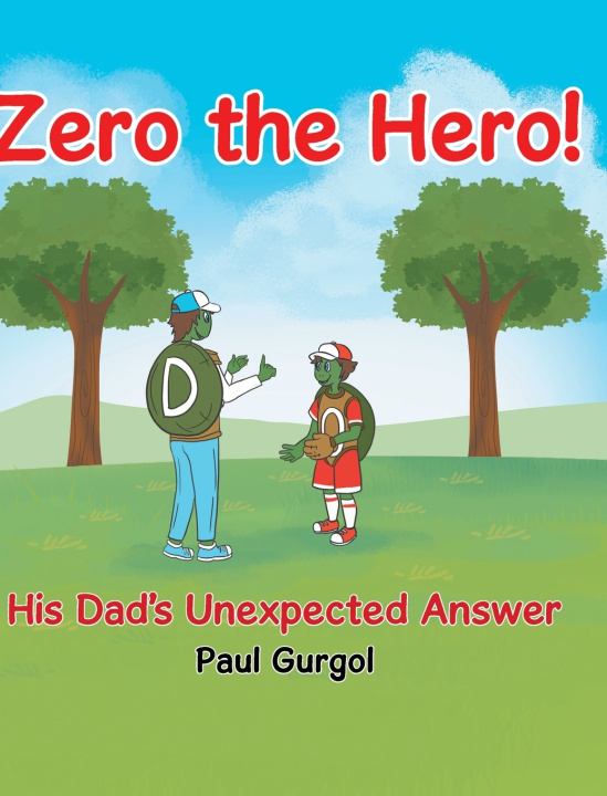 Kniha Zero the Hero! Paul Gurgol
