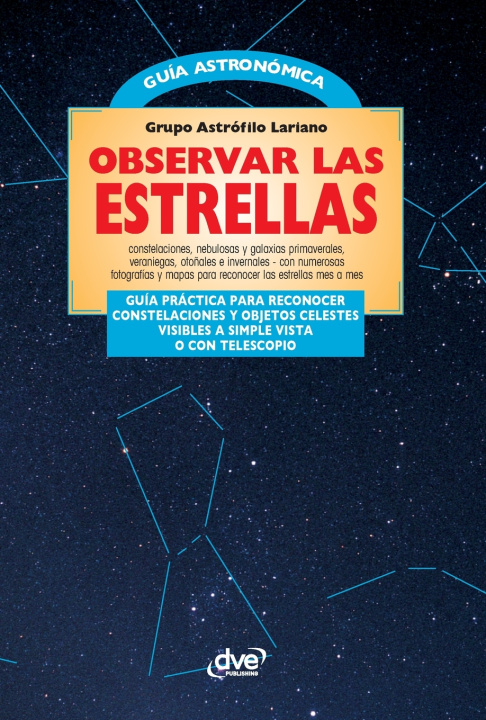 Book Observar las estrellas Grupo Astrófilo Lariano