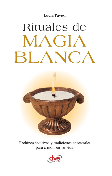 Kniha Rituales de magia blanca Lucia Pavesi