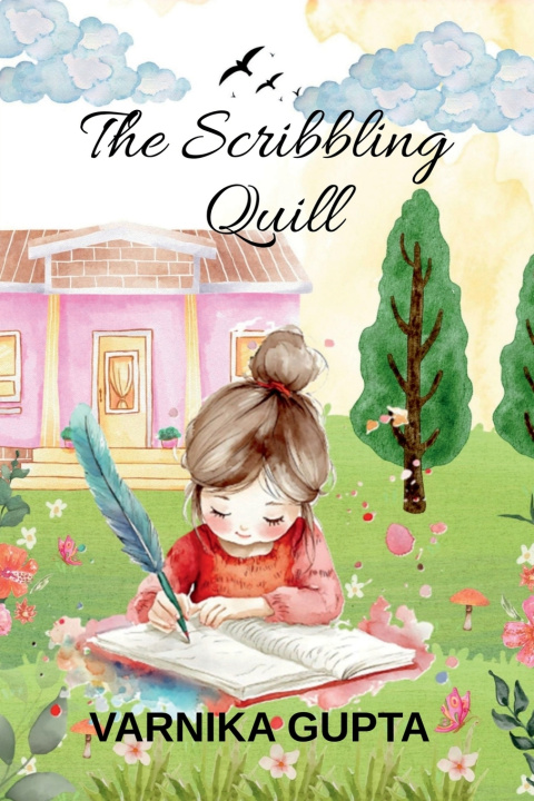 Kniha The Scribbling Quill VARNIKA GUPTA