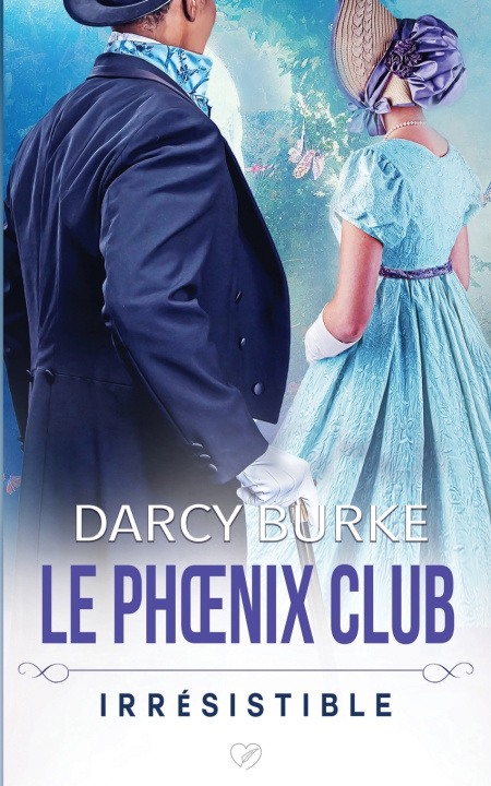 Knjiga Irrésistible Darcy Burke
