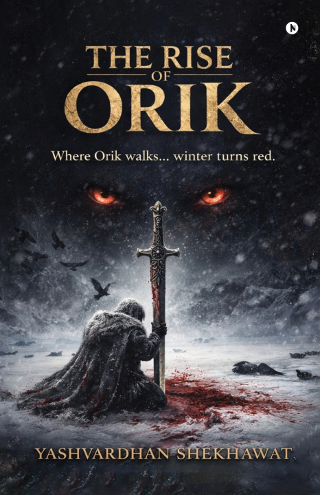 Kniha The Rise of Orik Yashvardhan Shekhawat