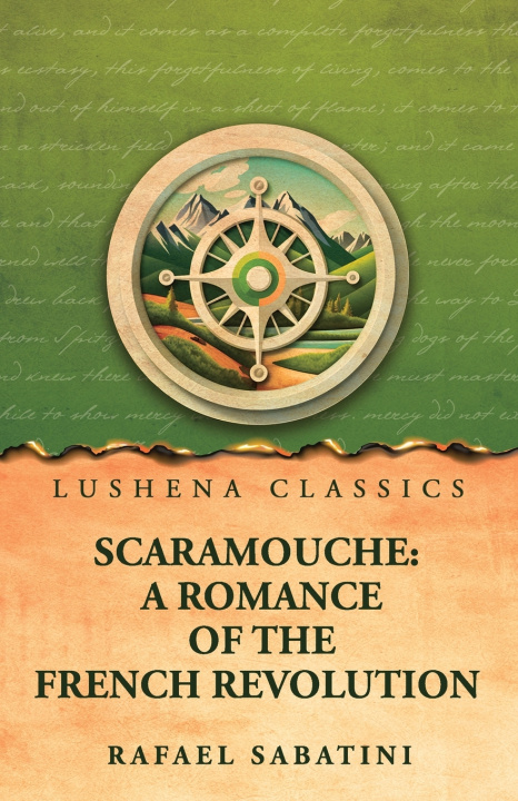 Knjiga Scaramouche Rafael Sabatini