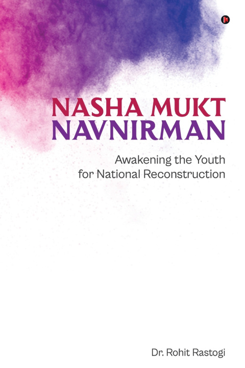 Kniha Nasha Mukt Navnirman Dr. Rohit Rastogi