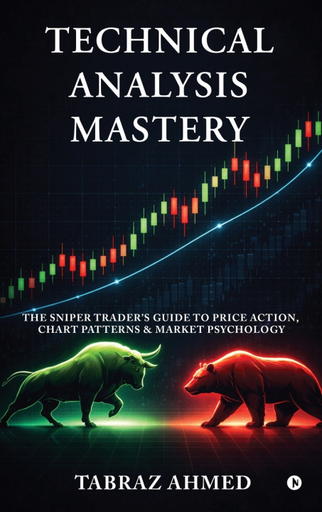 Knjiga Technical Analysis Mastery Tabraz Ahmed