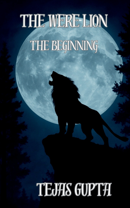 Книга The Were-Lion Tejas Gupta