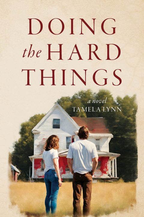 Book Doing the Hard Things Tamela Lynn