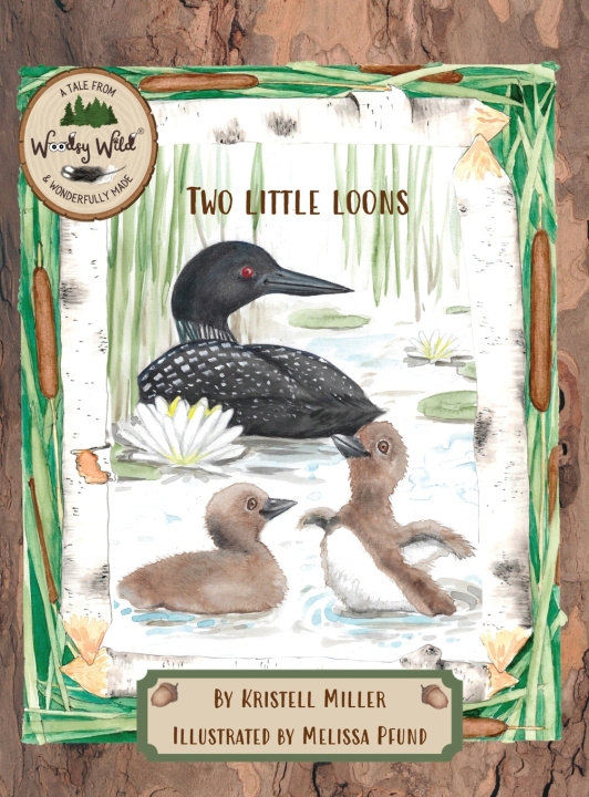 Knjiga Two Little Loons Kristell Miller