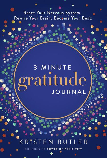 Книга 3 Minute Gratitude Journal Kristen Butler