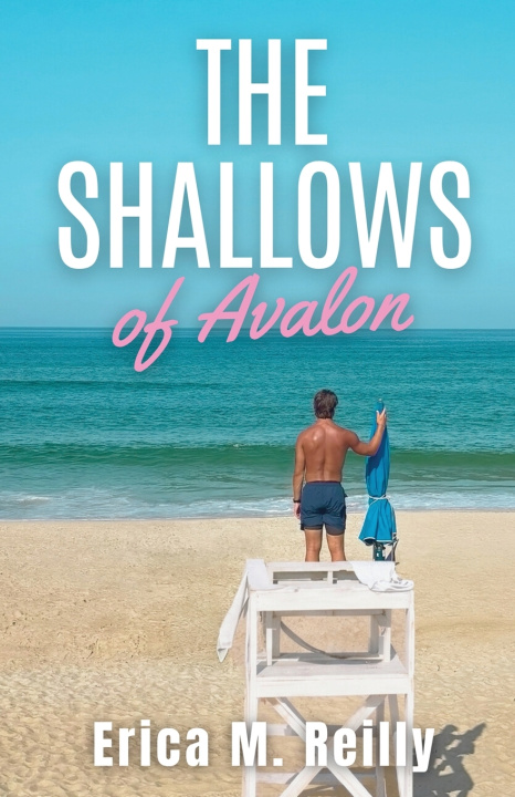 Knjiga The Shallows of Avalon Erica M. Reilly