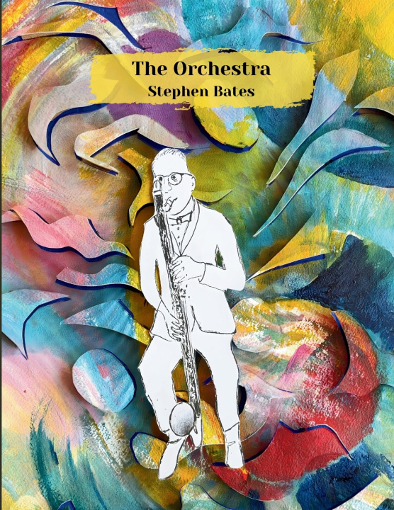 Knjiga The Orchestra Stephen Bates