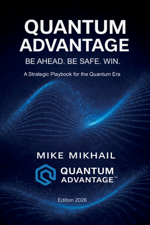 Kniha Quantum Advantage Mike Mikhail