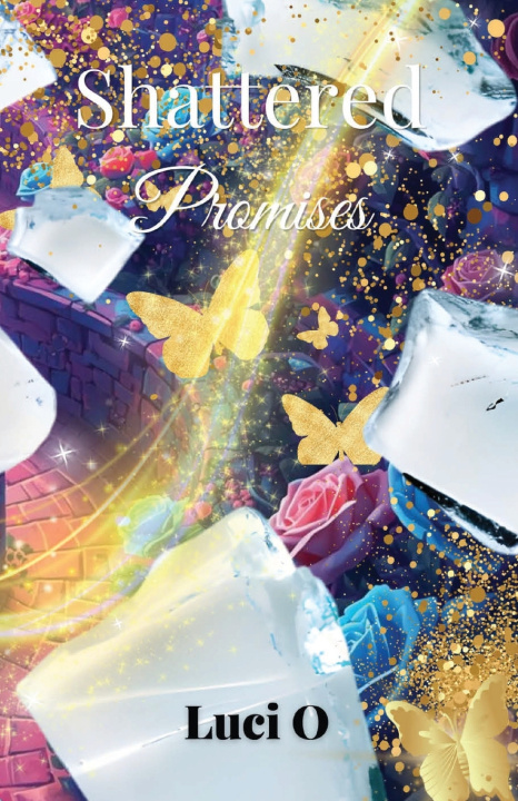 Book Shattered Promises Luci O.
