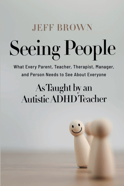 Книга Seeing People Jeff Brown