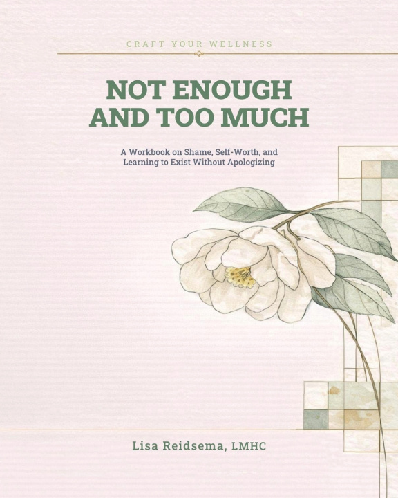 Книга Not Enough and Too Much Lisa Reidsema