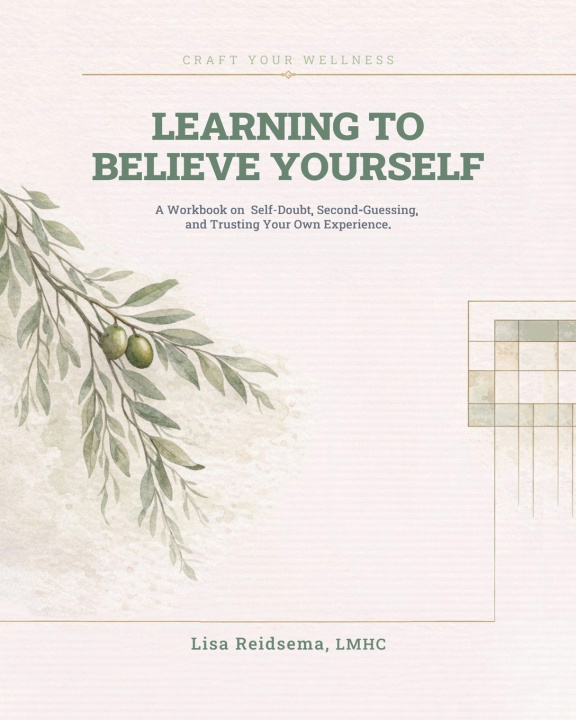 Book Learning to Believe Yourself Lisa Reidsema