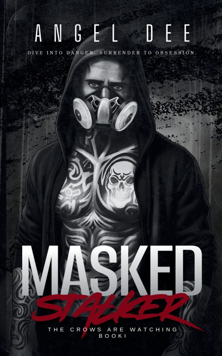 Knjiga Masked Stalker Angel Dee