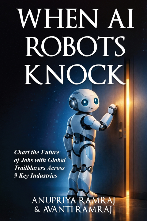 Book When AI Robots Knock Anupriya Ramraj