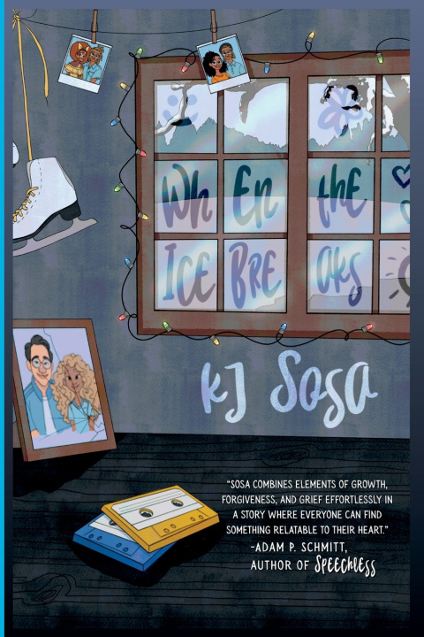 Book When The Ice Breaks K.J. Sosa