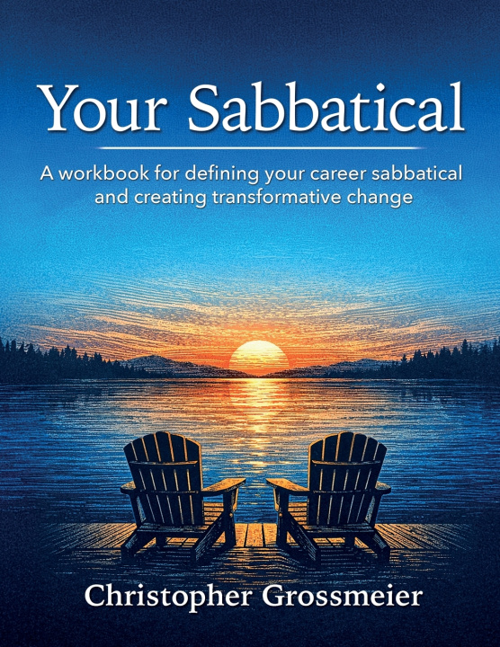 Kniha Your Sabbatical Christopher Grossmeier