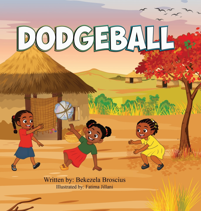 Book Dodgeball Bekezela Broscius