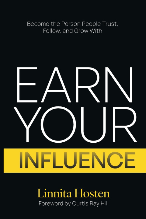 Kniha Earn Your Influence Linnita Hosten