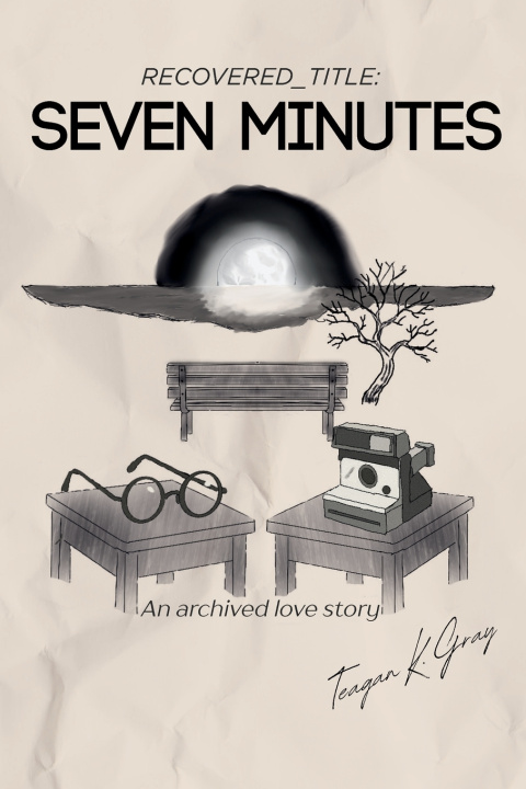 Kniha Seven Minutes Teagan K. Gray