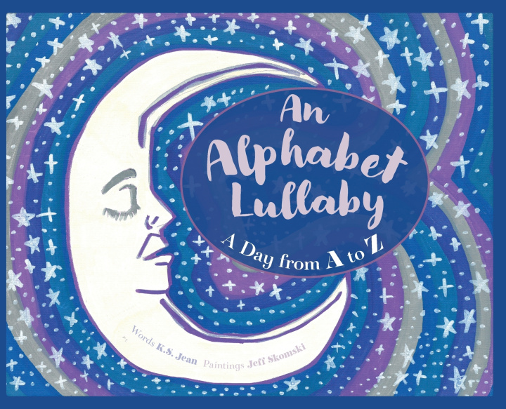 Kniha An Alphabet Lullaby K.S. Jean