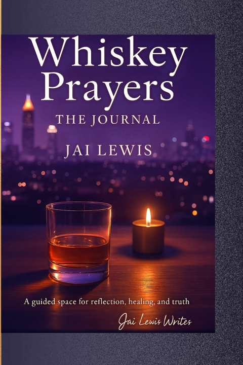 Kniha Whiskey Prayers JAI Lewis