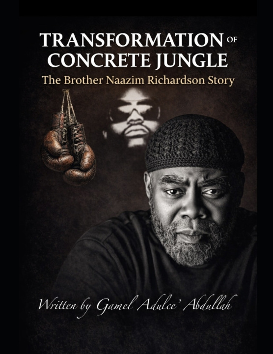 Kniha Transformation of Concrete Jungle Gamel Adulce Abdullah