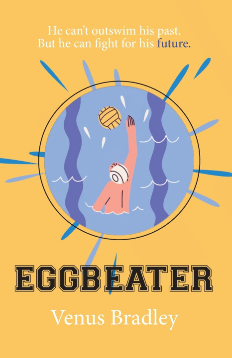Kniha Eggbeater Venus Bradley