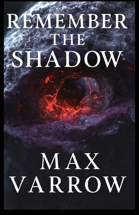 Kniha Remember the Shadow Max Varrow