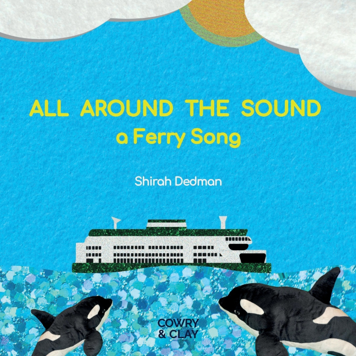 Книга All Around the Sound Shirah Dedman