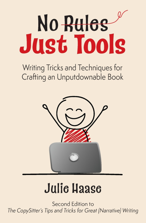 Kniha No Rules, Just Tools Julie Haase
