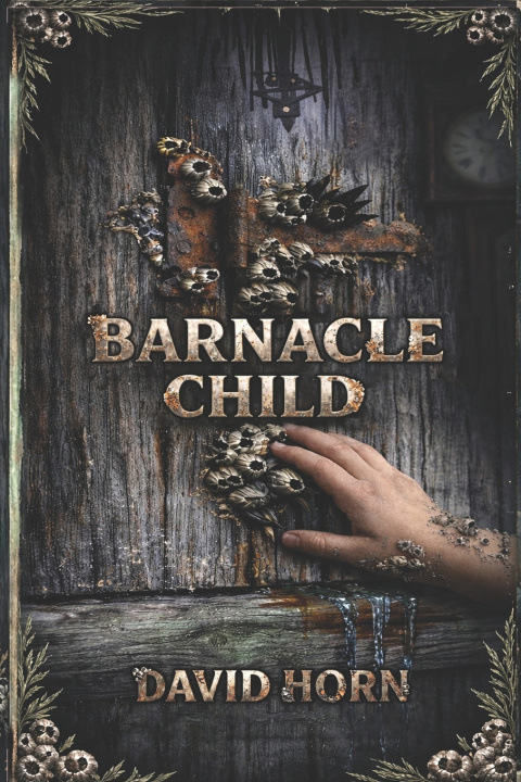 Kniha Barnacle Child David Horn