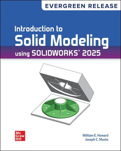 Kniha Loose Leaf for Introduction to Solid Modeling Using SolidWorks 2025 Howard